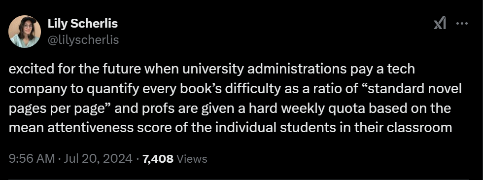 Tweet  by Lily Scherlis (@lilyscherlis) with a joke about universities paying tech companies to quantify books in relation to student "mean attentiveness scores"